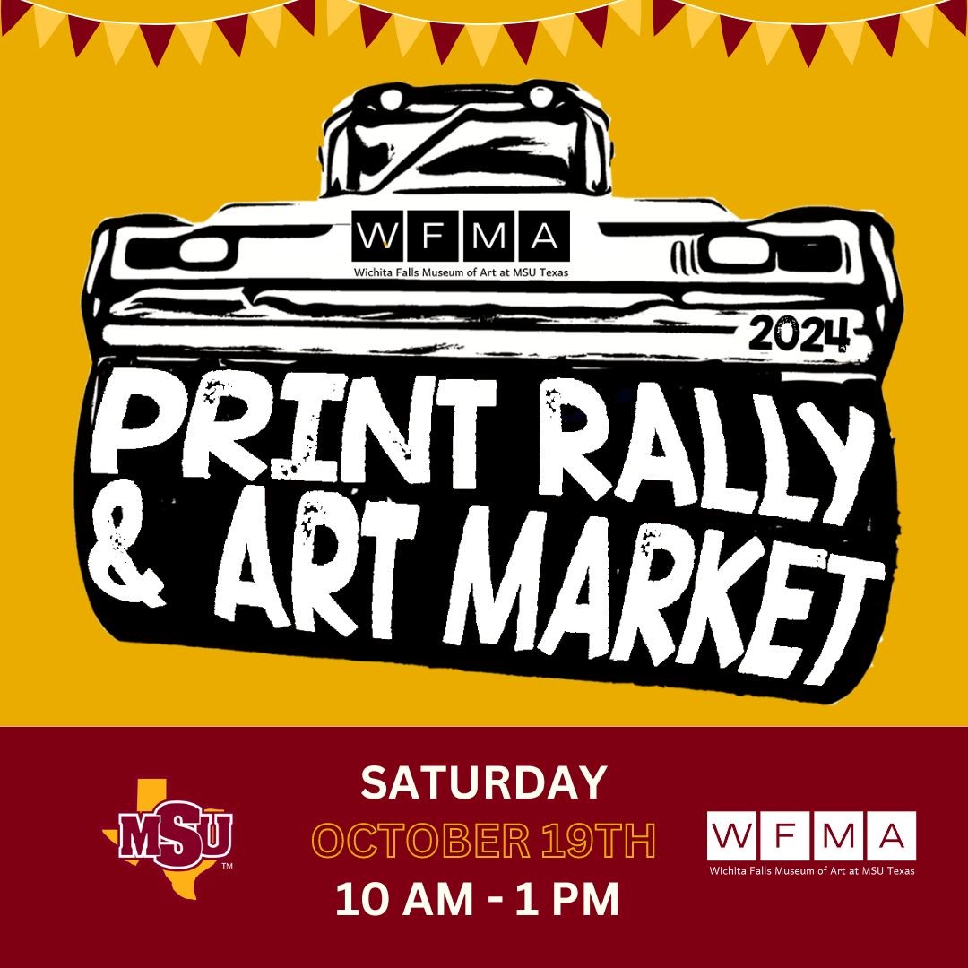 PRINT RALLY & ART MARKET graphic   Saturday, October 13, 10 a.m. to 1 p.m. WFMA